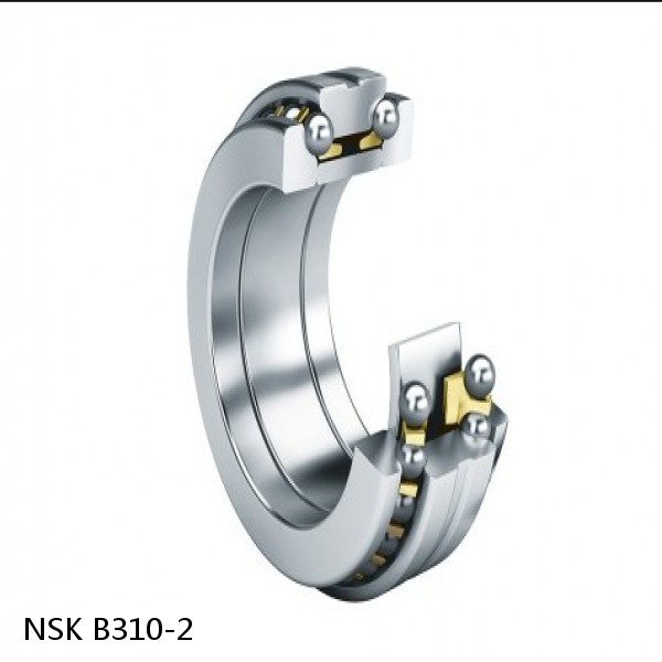 B310-2 NSK Angular contact ball bearing