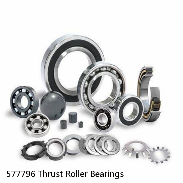 577796 Thrust Roller Bearings